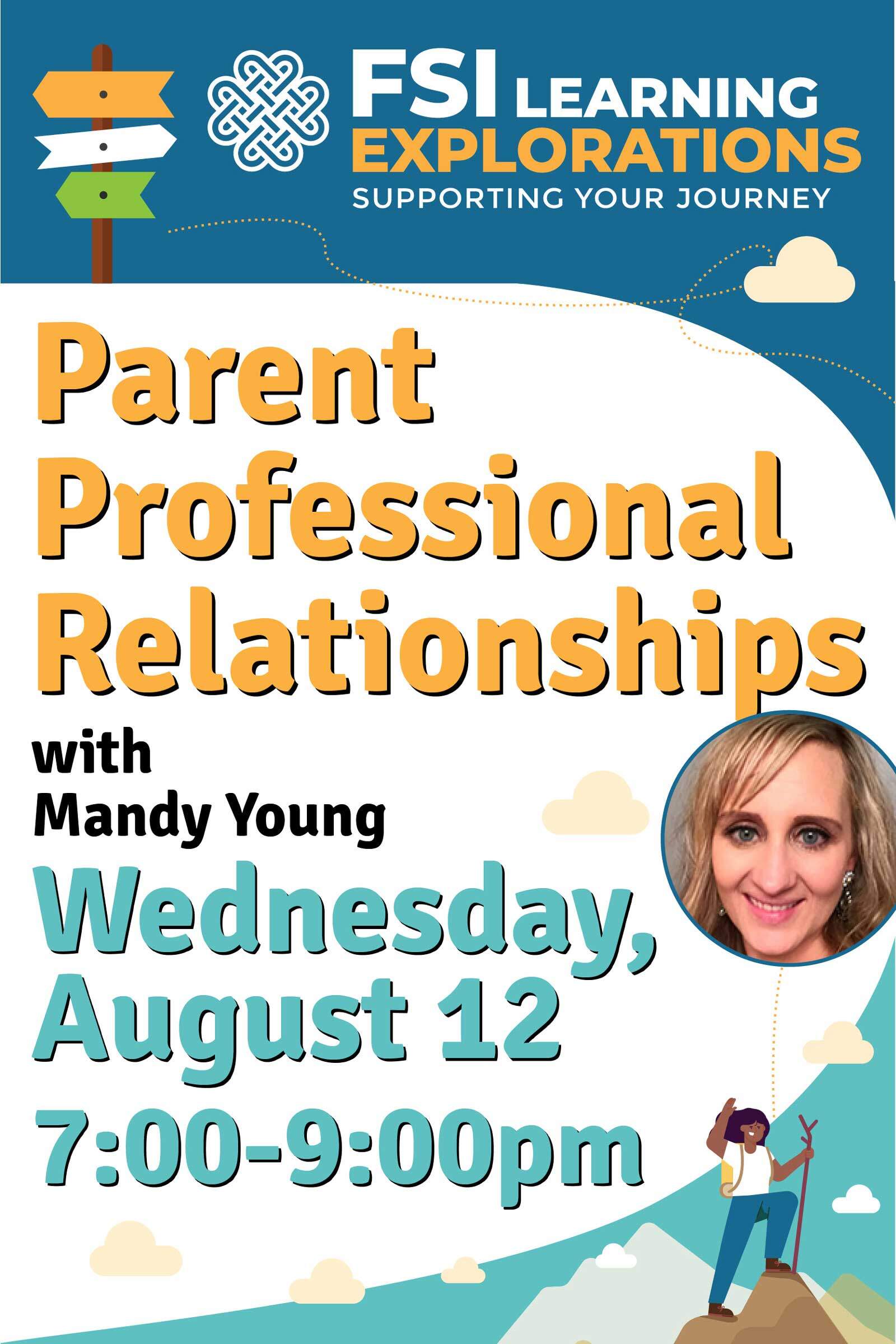 FSI Learning Explorations ~ Parent Professional Relationships