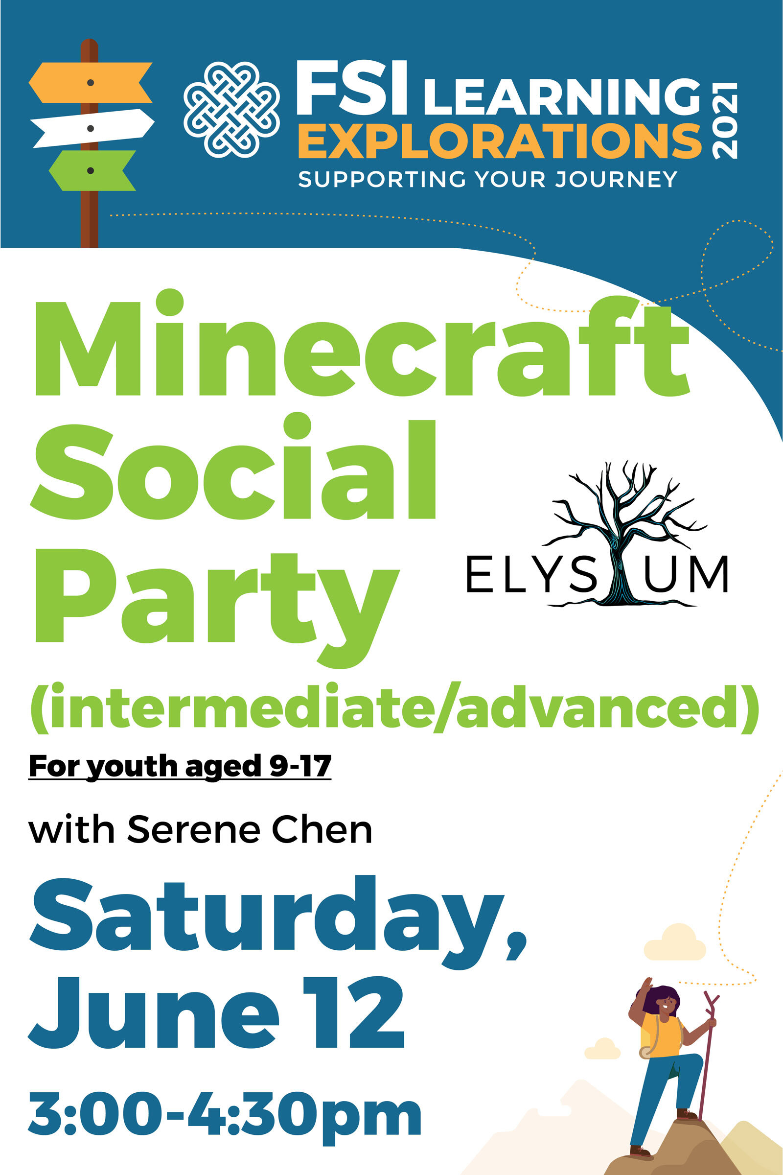FSI Learning Explorations - Intermediate/Advanced Minecraft Social Part