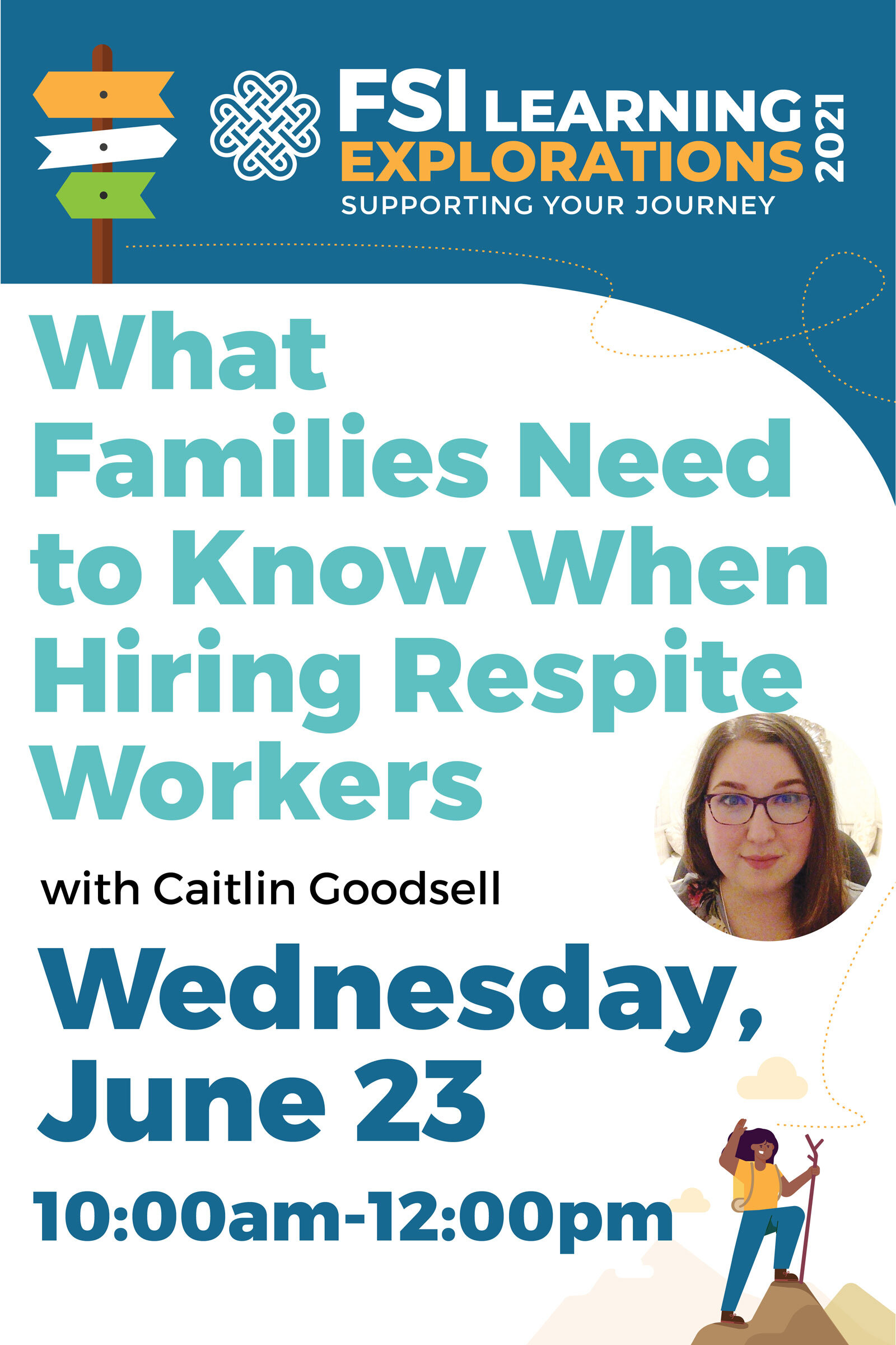 FSI Learning Explorations - What Families Need to Know When Hiring Respite Workers