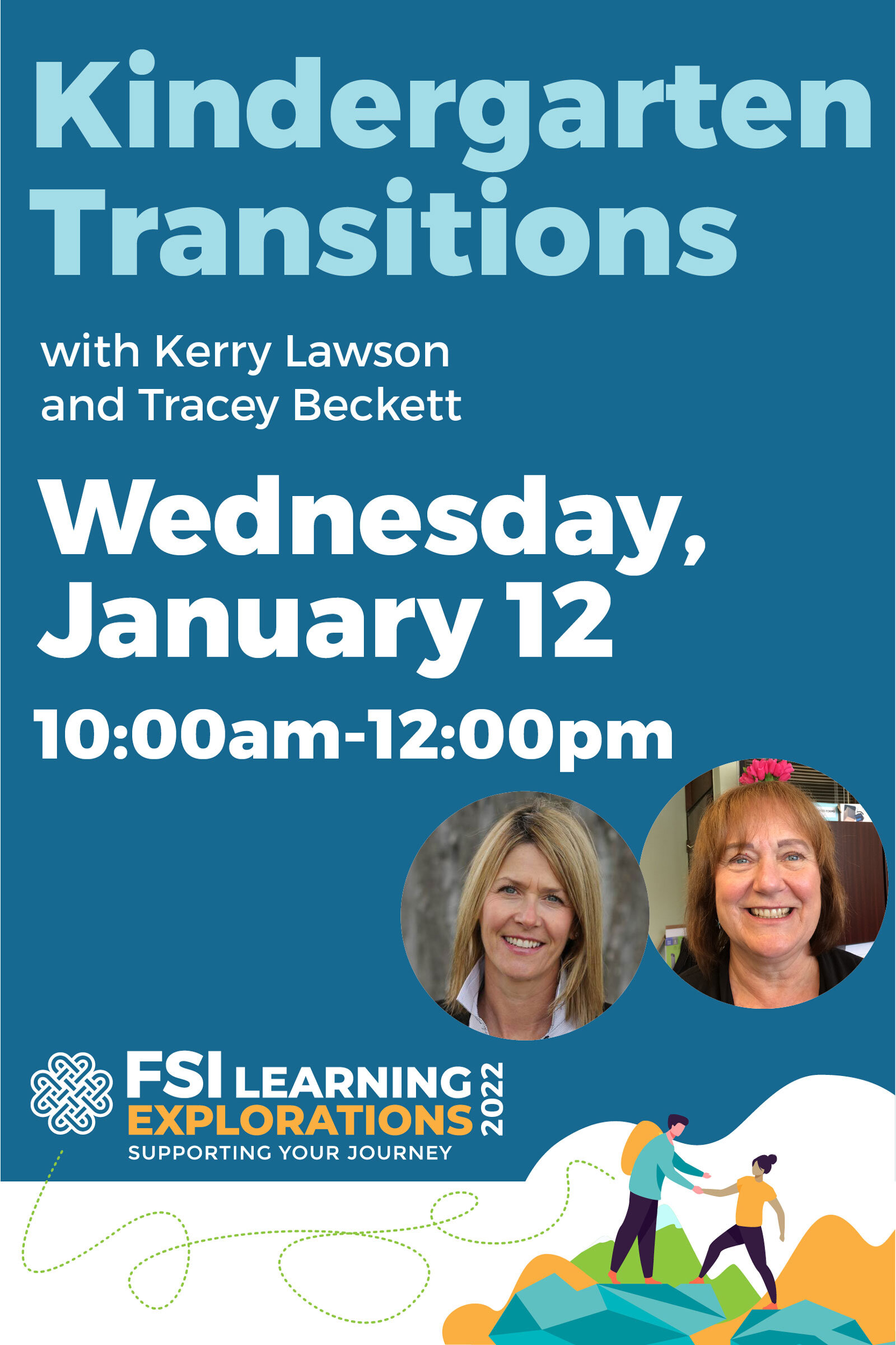 FSI Learning Explorations ~ Kindergarten Transitions