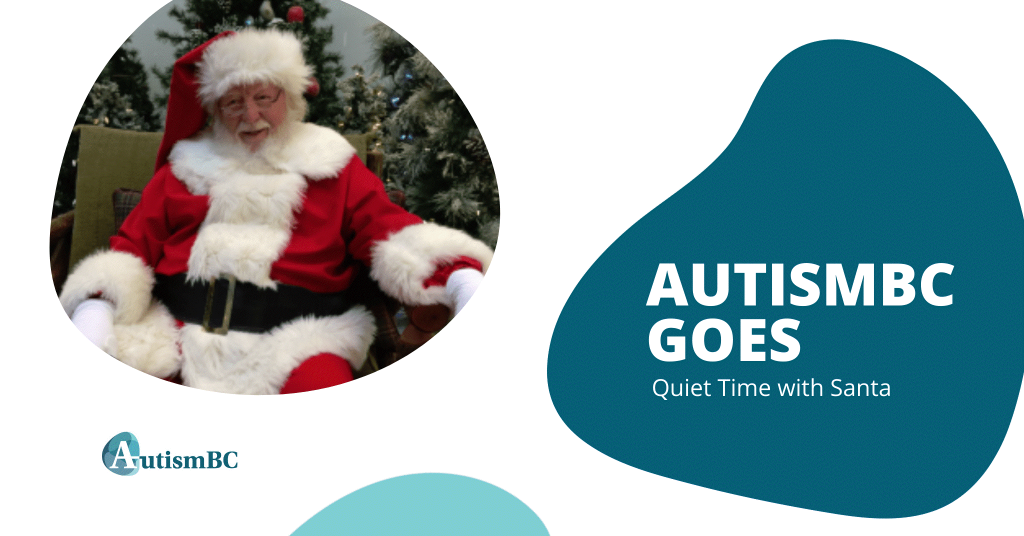 AutismBC Goes to Quiet Time with Santa in West Vancouver