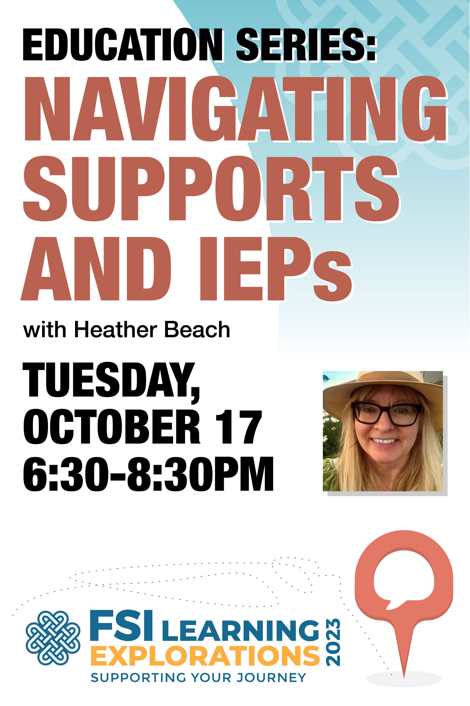 FSI Learning Explorations ~ Education Series: Navigating Supports and IEPs