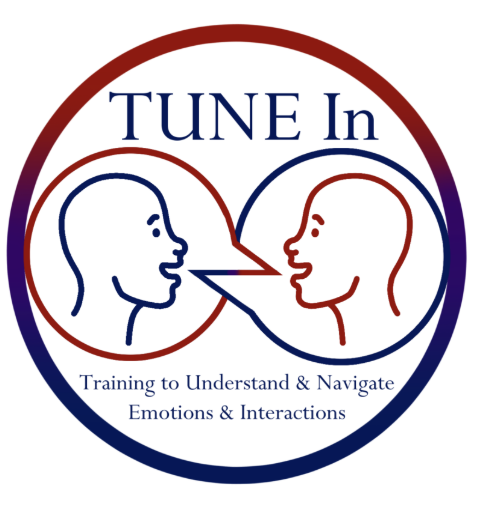 Feel Comfortable Being Authentically You! TUNE IN: Training to Understand and Navigate Emotions and Interactions